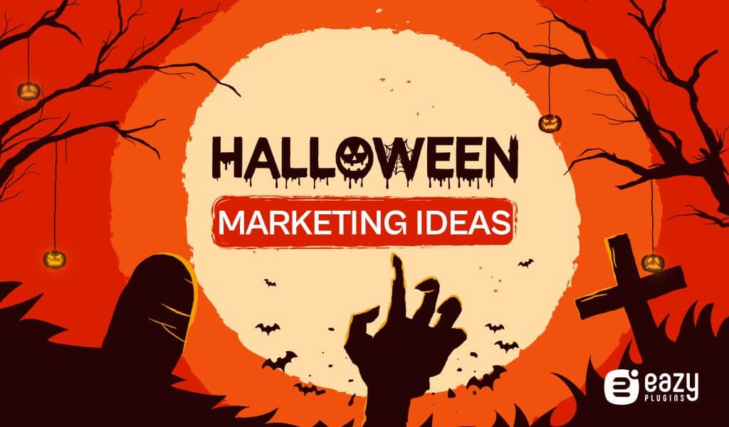 15 Incredible Halloween Marketing Ideas for WordPress Plugins - EazyPlugins