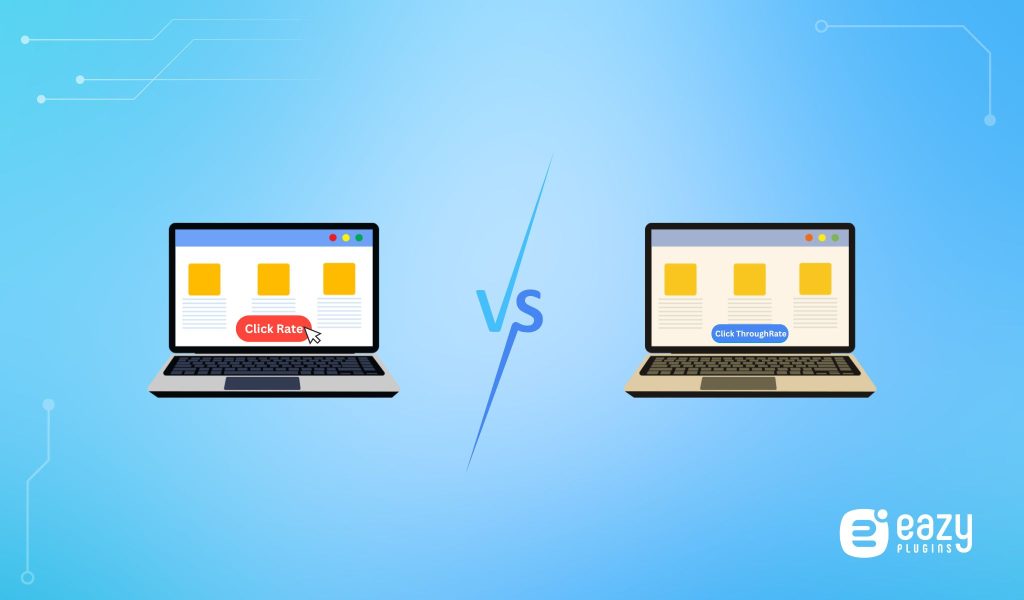 Click Rate vs Click Through Rate